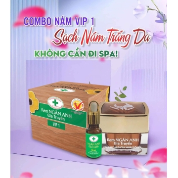 ComBo Nám - Trắng Da Ngân Anh Gia Truyền VIP 1 