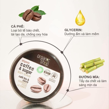 Tẩy Tế Bào Chết Body Cà Phê Organic Shop (250ML)