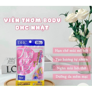 Viên Uống Thơm Cơ Thể DHC Hoa Hồng Nhật Bản (40v)